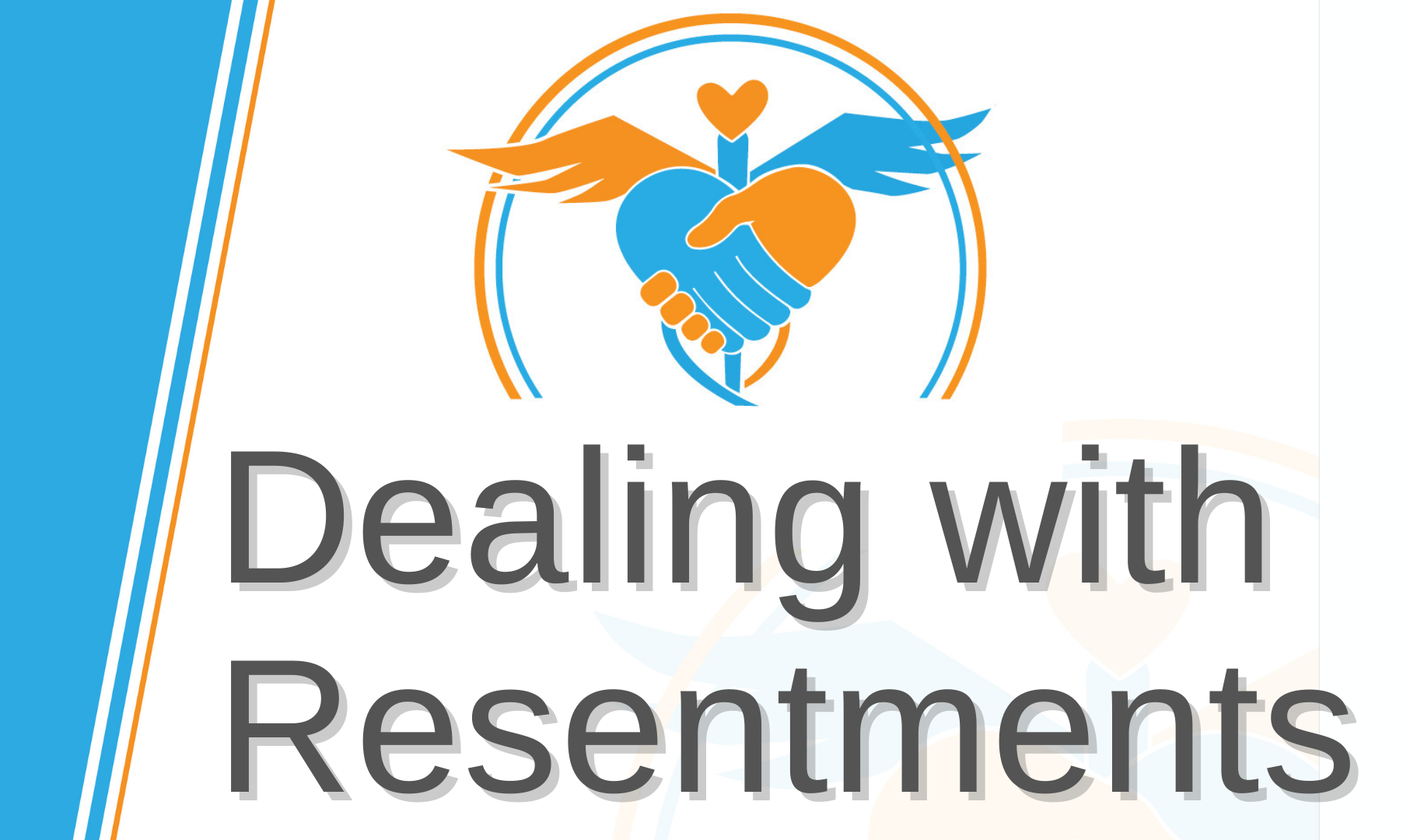 Dealing with Resentments Title Graphic